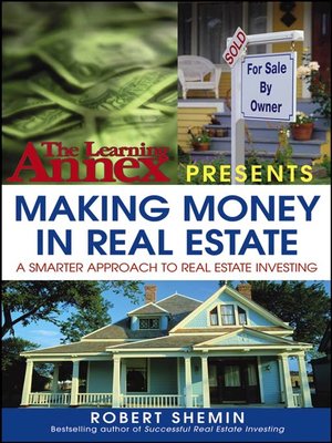 cover image of The Learning Annex Presents Making Money in Real Estate